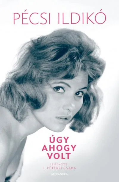 Pécsi Ildikó - Úgy, ahogy volt Outlet