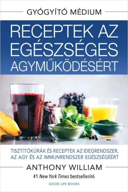 RECEPTEK AZ EGÉSZSÉGES AGYMŰKÖDÉSÉRT Vásárlói kedvenc