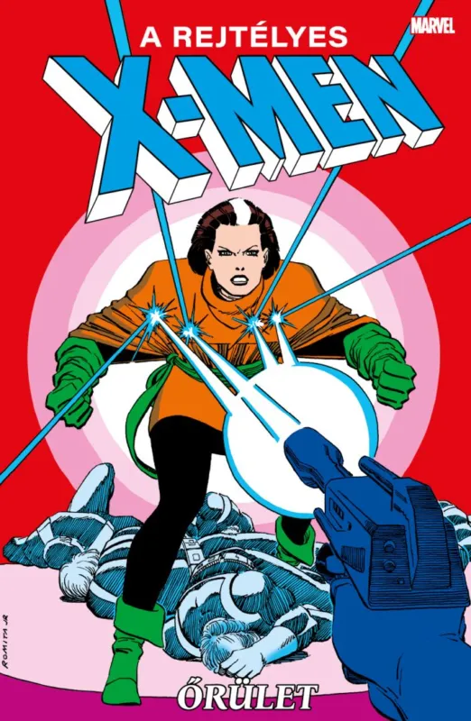 Utolsó esély A rejtélyes X-Men 12.: Őrület