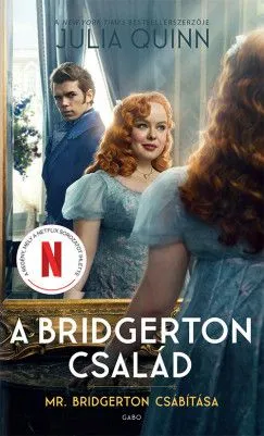 Mr. Bridgerton csábítása (filmes borítóval) - A Bridgerton család 4. Gyors szállítás