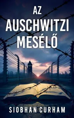 Nézd meg most Az auschwitzi mesélő