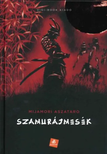 Azonnal elérhető Szamurájmesék