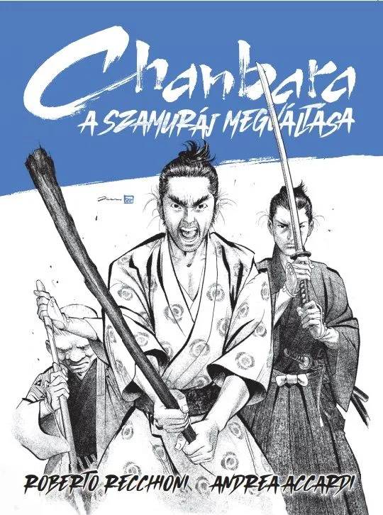 Chanbara: A szamurái megváltása Alacsony ár