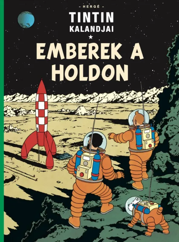 Biztonságos fizetés Tintin kalandjai 17. - Emberek a Holdon