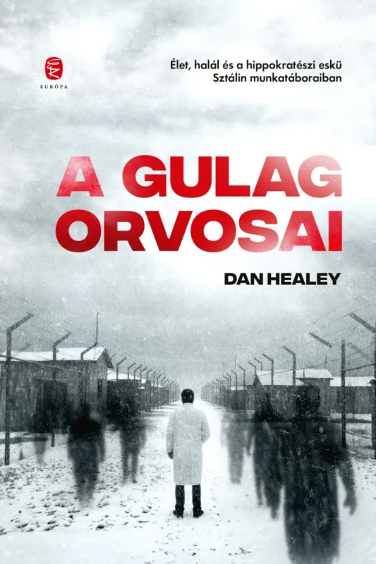 Bestseller A Gulág orvosai