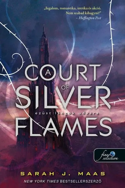 A Court of Silver Flames - Ezüst lángok udvara Legnépszerűbb