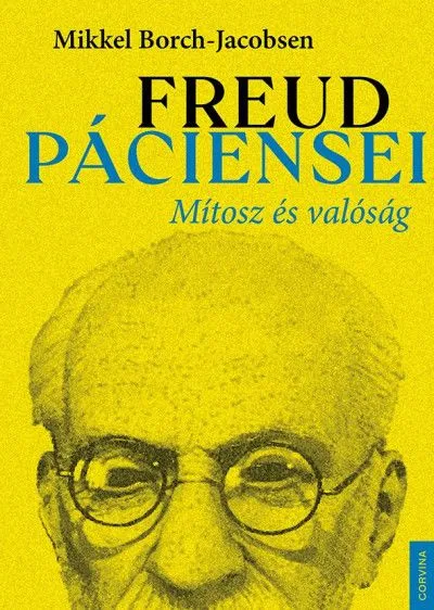 Freud páciensei - Mítosz és valóság Legjobb ár