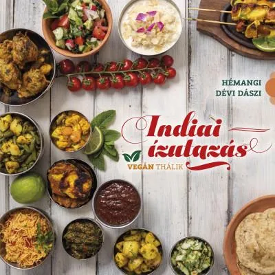 Indiai ízutazás - Vegán thálik Árengedmény