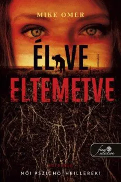 Olcsóbb Élve eltemetve