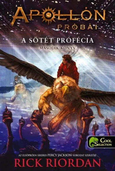 A sötét prófécia - Apollón próbái 2. Vedd meg most
