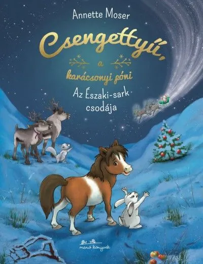 Prémium Csengettyű, a karácsonyi póni