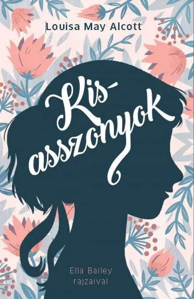 Kisasszonyok Azonnal elérhető