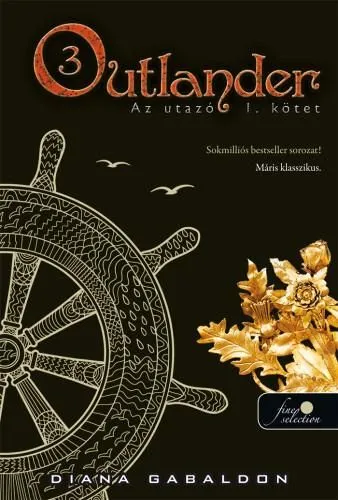 Exkluzív ajánlat Outlander 3.: Az utazó I-II. kötet