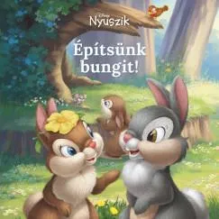 Disney Nyuszik - Építsünk bungit! Rendeld meg most
