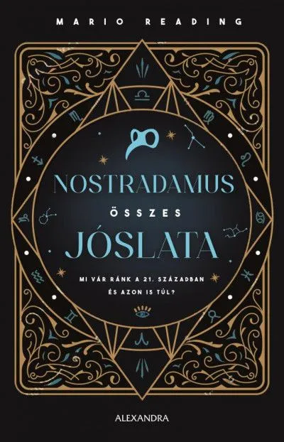 Nostradamus összes jóslata - Mi vár ránk a 21. században és azon is túl? Különleges ajánlat