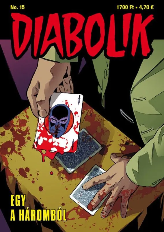 Végkiárusítás Diabolik 15.: Egy a háromból (képregény)