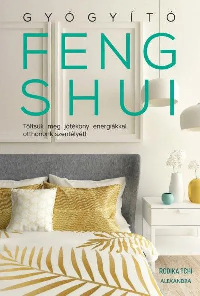 Biztonságos fizetés Gyógyító feng shui