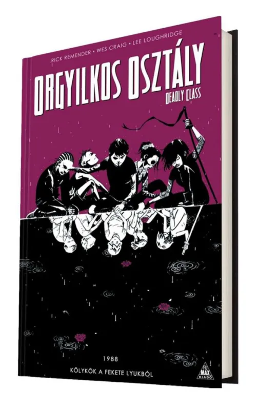 Árengedmény Orgyilkos osztály - Deadly Class 2.: Kölykök a fekete lyukból (képregény)