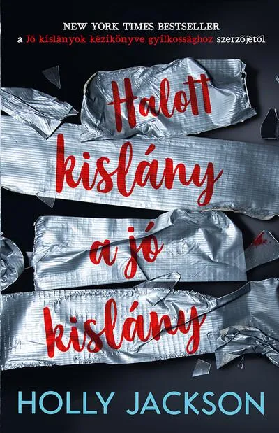 Halott kislány a jó kislány - Jó kislányok kézikönyve gyilkossághoz 3. Árcsökkenés