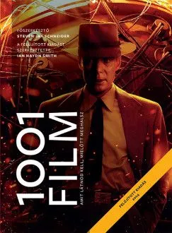 Legkelendőbb 1001 film, amit látnod kell, mielőtt meghalsz