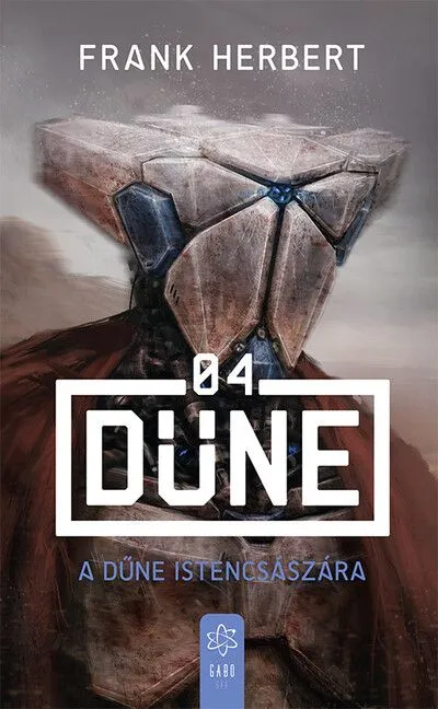 Utolsó esély A Dűne Istencsászára - Dűne (új kiadás)