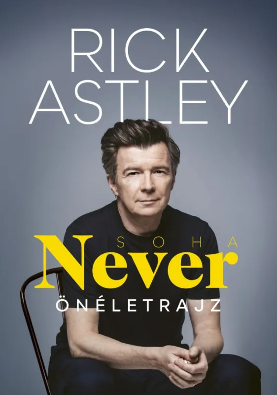 NEVER - Soha Ne maradj le