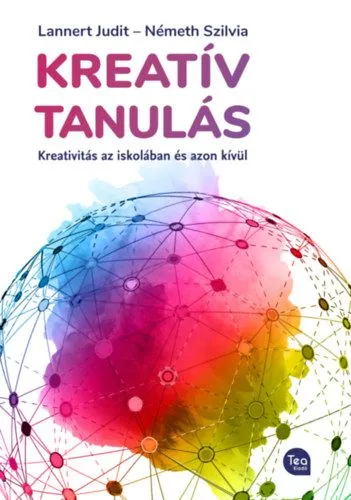 Újdonság Kreatív tanulás - Kreativitás az iskolában és azon túl