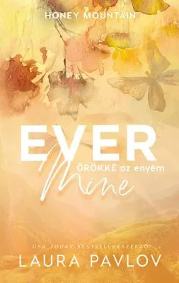 Ever Mine – Örökké az enyém Kedvezményes ár