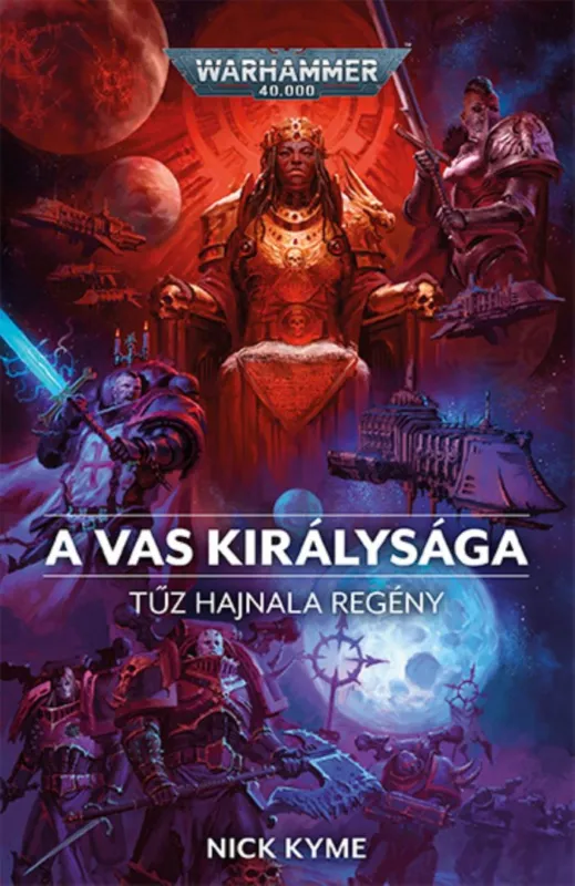 Warhammer 40.000: A Vas királysága - Tűz hajnala 5. Legjobb ár