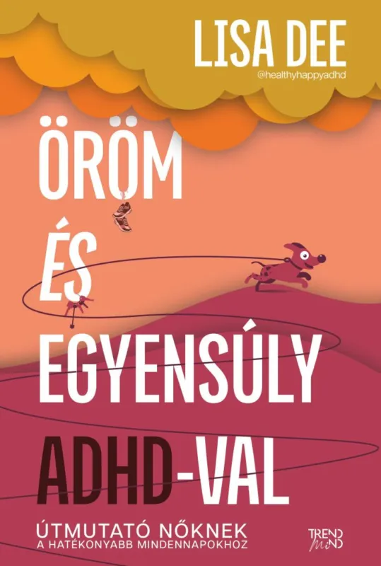 Árengedmény Öröm és egyensúly ADHD-val