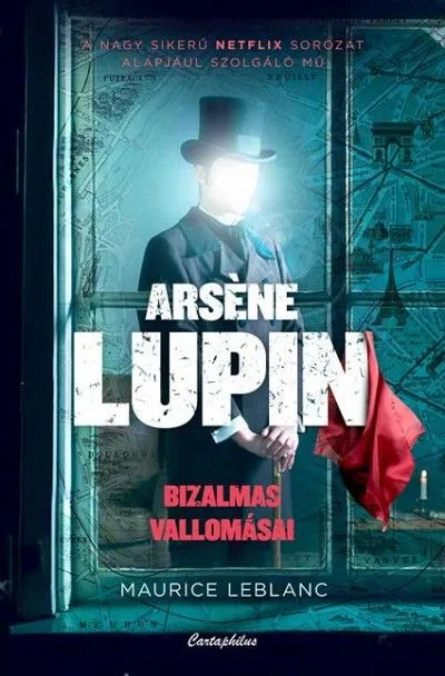 Gyors szállítás Arsene Lupin bizalmas vallomásai