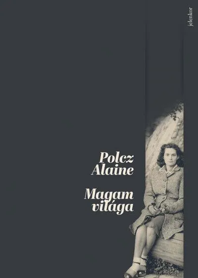 Olcsó Magam világa - Emlékkönyv a szerző születésének 100. évfordulójára