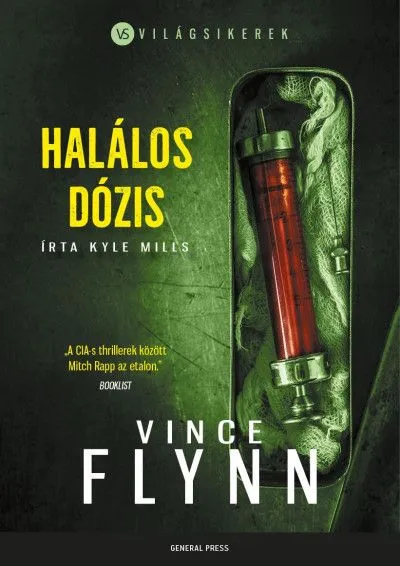 Halálos dózis Újdonság