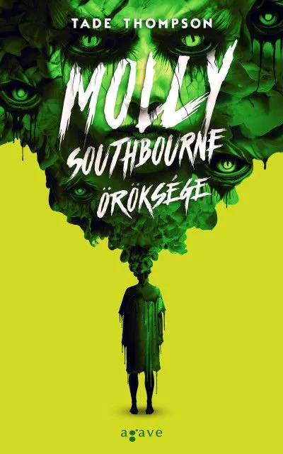Molly Southbourne öröksége Akciós ár