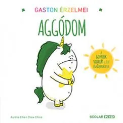 Ne maradj le Aggódom - Gaston érzelmei