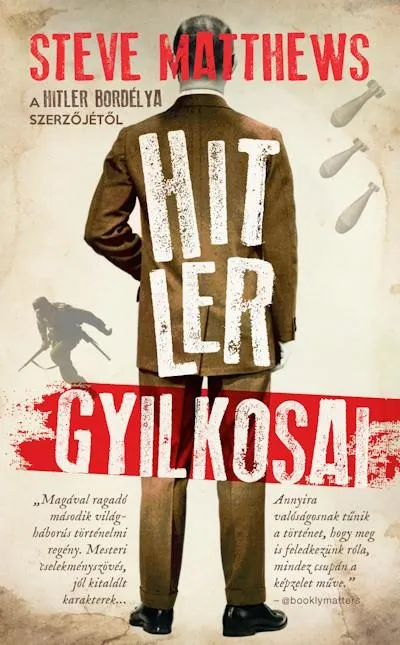 Különleges ajánlat Hitler gyilkosai