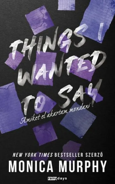 Bestseller Things I Wanted to say - Amiket el akartam mondani