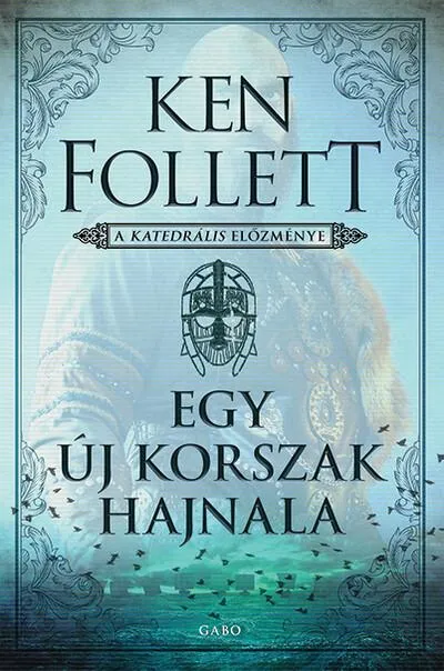 Ne maradj le Egy új korszak hajnala - A katedrális előzménye (új kiadás)