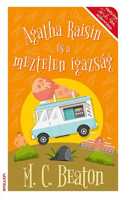 Különleges ajánlat Agatha Raisin és a meztelen igazság