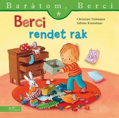 Alacsony ár Berci rendet rak - Barátom, Berci 22.