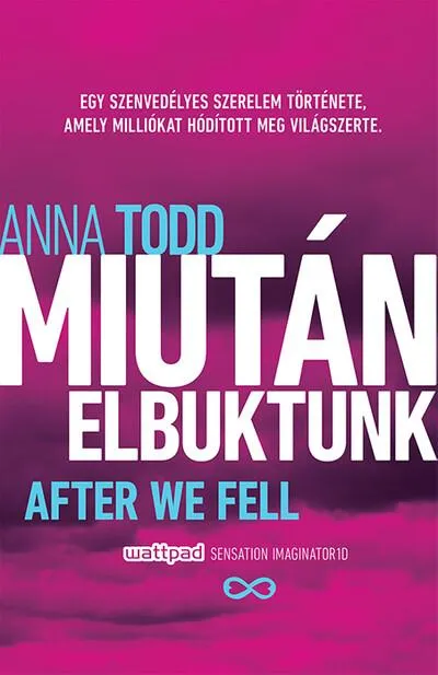 Legkelendőbb Miután elbuktunk - After We Fell (2. kiadás)