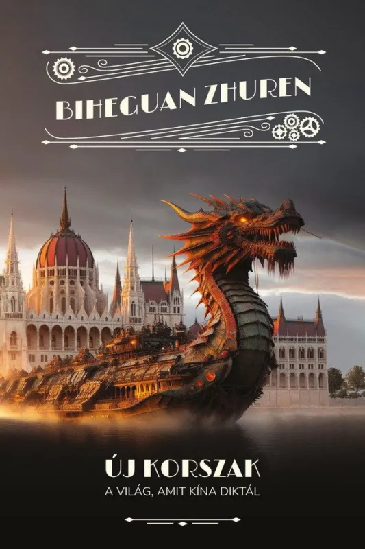 Alacsony ár Új korszak - A világ, amit Kína diktál