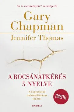 A bocsánatkérés 5 nyelve - A kapcsolatok helyreállításának lépései Kedvezmény