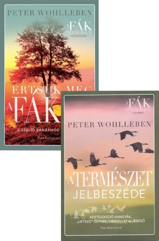 A természet jelbeszéde + Értsük meg a fákat Azonnali szállítás
