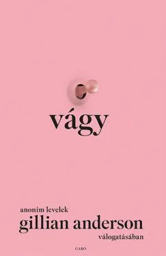 Biztonságos vásárlás Vágy - Anonim levelek Gillian Anderson válogatásában