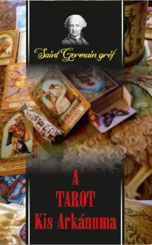 A Tarot Kis Arkánuma Azonnal elérhető