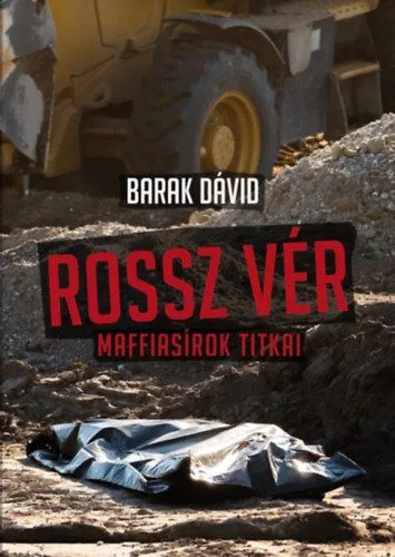 Rossz vér - Maffiasírok titkai Biztonságos fizetés