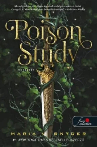 Poison Study - Méregtan Vedd meg most