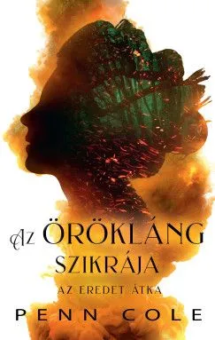 Az Eredet átka - Az Örökláng szikrája - (Különleges kiadás) Kihagyhatatlan ajánlat
