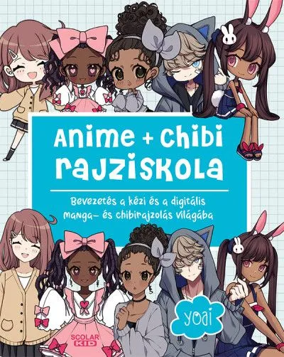 Anime + chibi rajziskola - Bevezetés a kézi és a digitális manga- és chibirajzolás világába Kedvezményes ár
